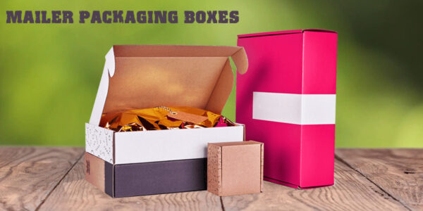 Ensure The Delivery Of Your Goods To Anywhere With Mailer Boxes