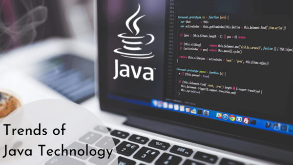 Newest Trends of Java Technology – 2021