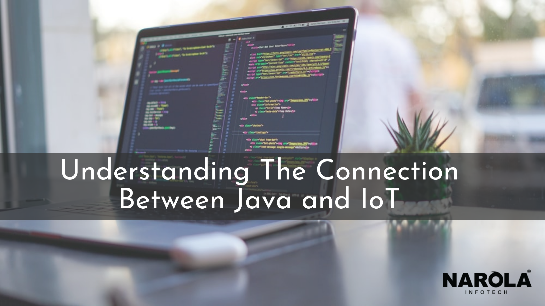 Understanding The Connection Between Java and IoT
