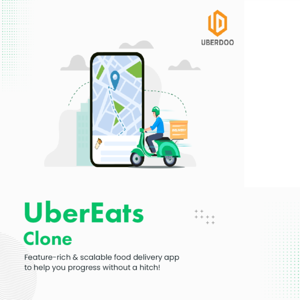 Business Merits of Opting For UberEats Clone App Development