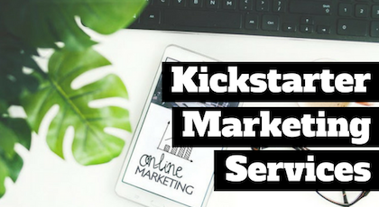 Kickstarter marketing agency