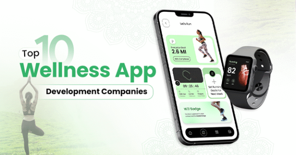 Top 10 Wellness App Development Companies